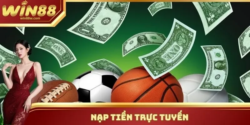 Nạp Tiền Trực Tuyến