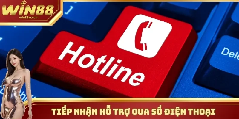 Hỗ trợ 2 Tiếp nhận hỗ trợ thông qua số điện thoại hotline của nhà cái